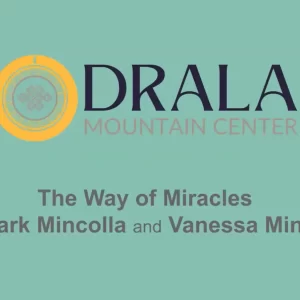 Drala Mountain Center